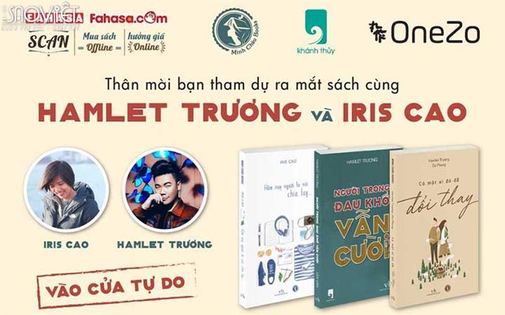 Iris Cao và Hamlet Trương là cặp đôi vàng văn học được trong đợi tại hội sách TP.HCM 2018