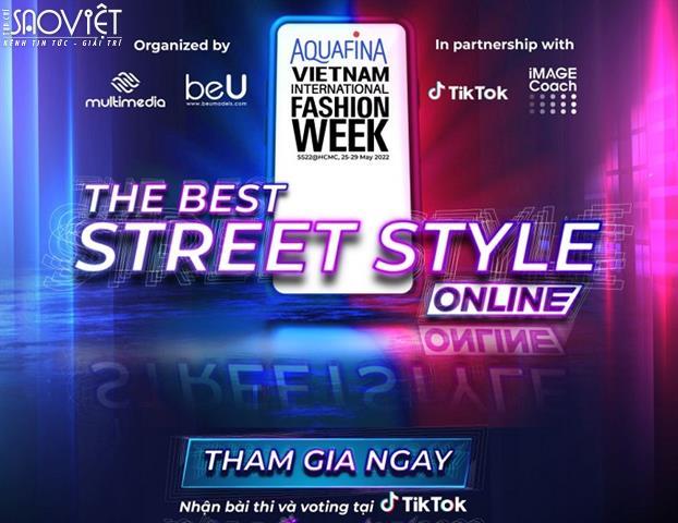 Lần đầu tiên Tuần lễ thời trang tổ chức cuộc thi The Best Street Style Online