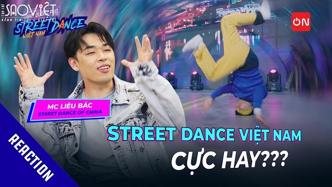 MC Liêu Bác của Street Dance of China reaction Street Dance Việt Nam, biểu cảm tột đỉnh bất ngờ!