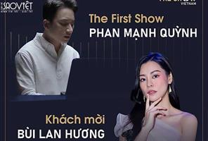 Bùi Lan Hương kết hợp với Phan Mạnh Quỳnh trong đêm nhạc The Show Vietnam, sẽ có Ngày Chưa Giông Bão phiên bản mới?