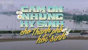 Cảm ơn những Hy sinh cho thành phố Hồi sinh