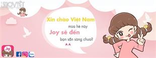 Chị Joy là ai mà khiến cho triệu bạn trẻ châu Á say mê? 