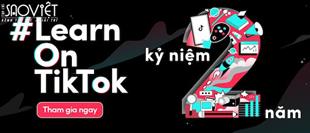 Chiến dịch #LearnOnTikTok kỷ niệm 2 năm, tiếp nối hành trình lan toả kiến thức đến cộng đồng  Color Style, Technology Tháng Chín 8, 2022