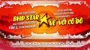 Cố đô Huế đón chào cụm rạp BHD Star đầu tiên