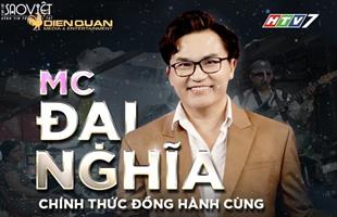 Đại Nghĩa chính thức trở thành MC chương trình Hát Mãi Ước Mơ mùa 4