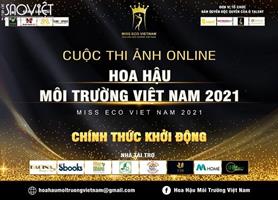 Hàng trăm hồ sơ đăng ký cuộc thi Ảnh Online “Hoa hậu Môi Trường Việt Nam 2021”