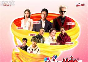 Hòa mình vào không khí âm nhạc sôi động mùa hè cùng “Handy Hảo Hảo Summer Show”