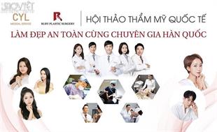 Hội thảo thẩm mỹ quốc tế: Bí quyết làm đẹp an toàn cùng chuyên gia  Hàn Quốc