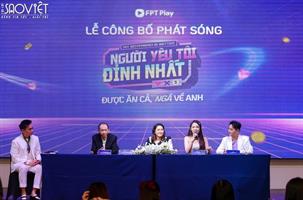 “Người yêu tôi đỉnh nhất”: Gameshow âm nhạc kết hợp tình yêu format Hàn Quốc do FPT Play sản xuất