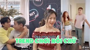 Những xu hướng được yêu thích trên Tik Tok tháng 6