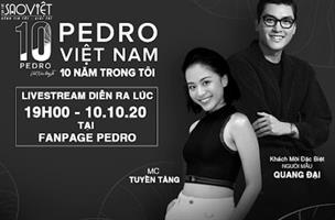 PEDRO Việt Nam: 10 năm, 19 cửa hàng tại 7 thành phố, 1 triệu sản phẩm được bán ra!