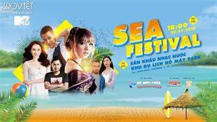 Sea Festival - Đại nhạc hội nghệ thuật đỉnh cao của 'MTV Connection' đã quay trở lại