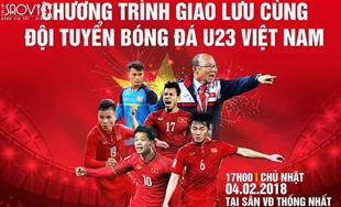 U23 Việt Nam giao lưu với người hâm mộ tại SVĐ Thống  Nhất